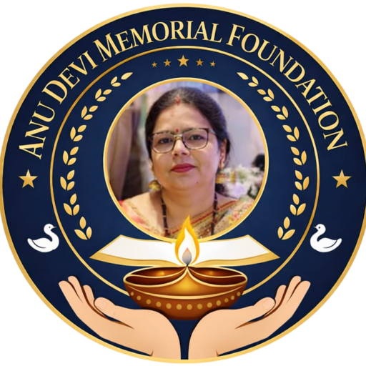 Anu Devi Memorial Foundation